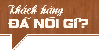 Khách hàng đã nói gì?